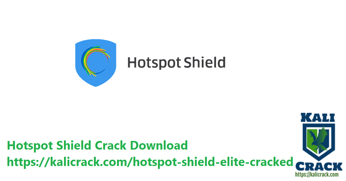 Hotspot Shield Crack Download