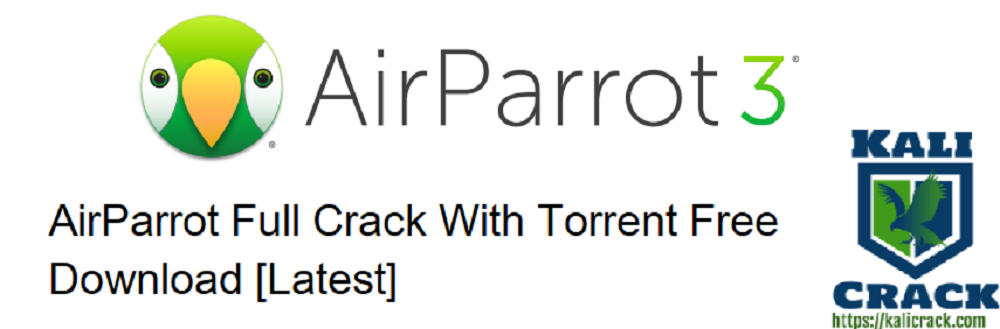 AirParrot Crack