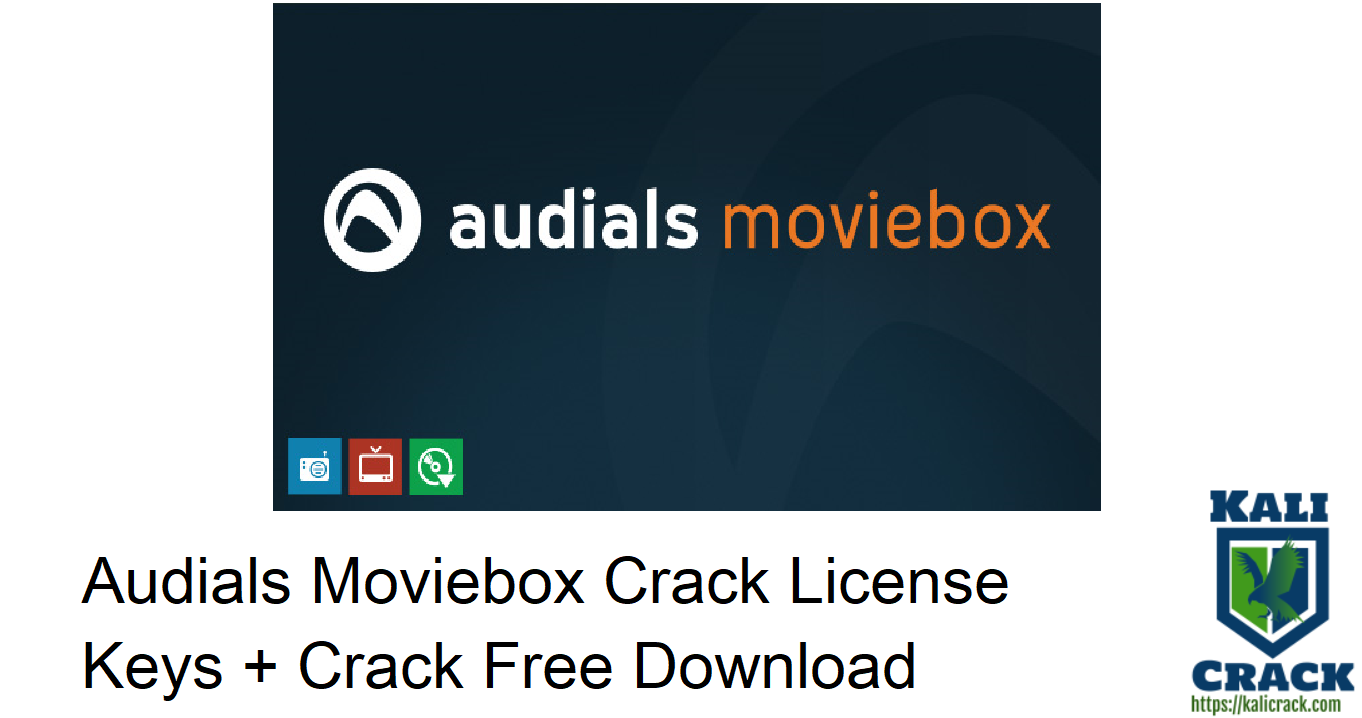 Audials Moviebox Crack