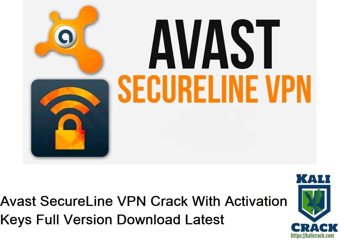 Avast SecureLine VPN Crack