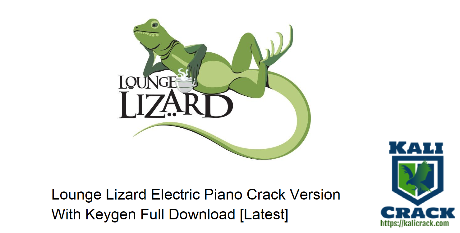 Lounge-Lizard-VST-Crack