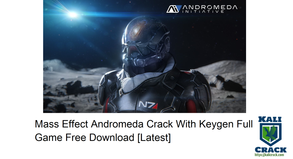  Mass Effect Andromeda Crack