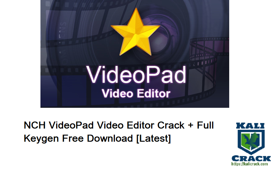 NCH-VideoPad-Video-Editor-Crack