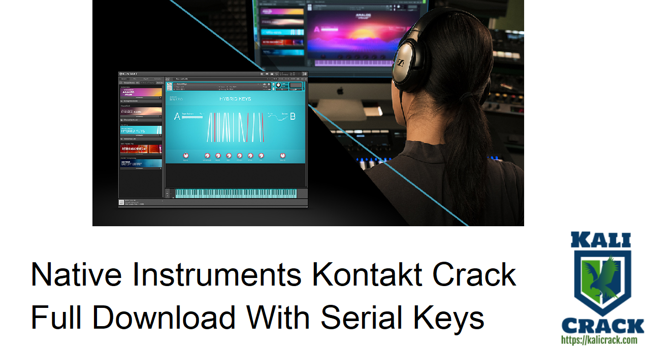 Native Instruments Kontakt Crack 