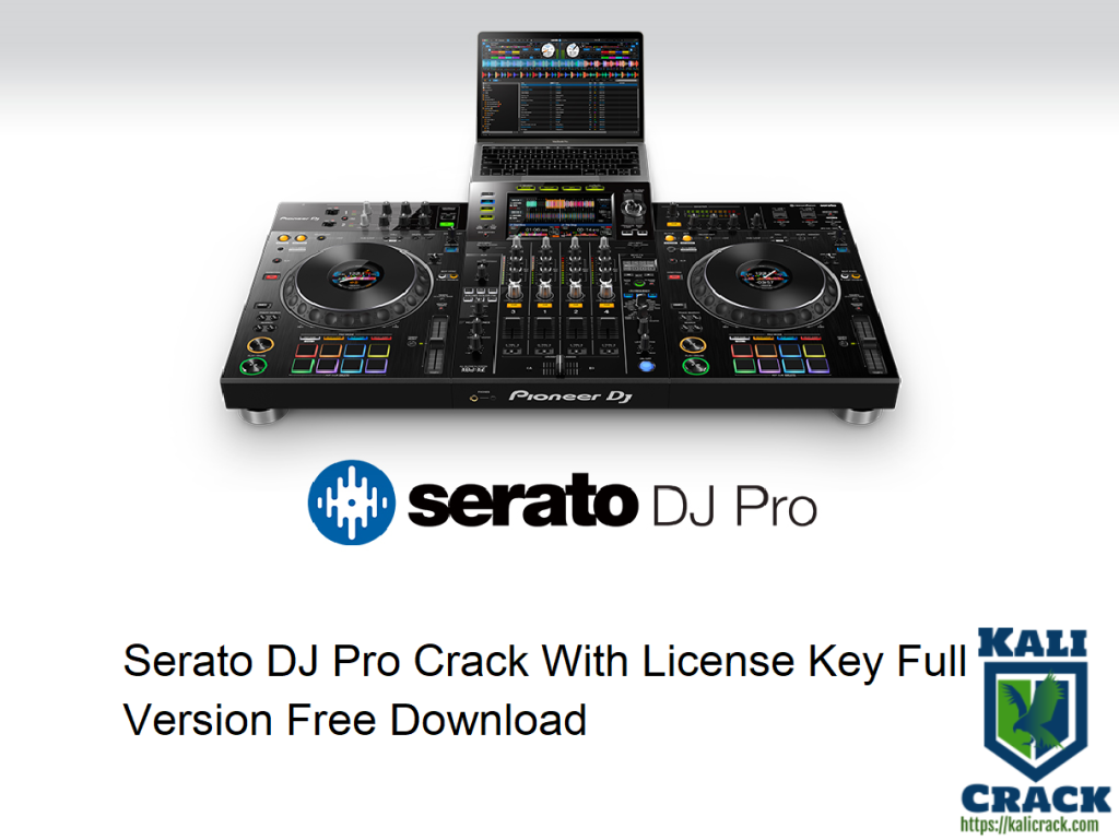 Serato DJ Pro Crack