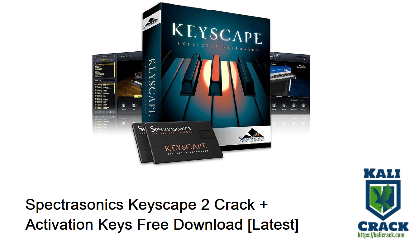 Spectrasonics Keyscape 2 Crack