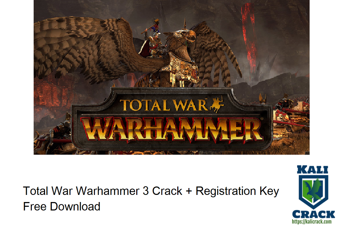 Total War Warhammer 3 Crack