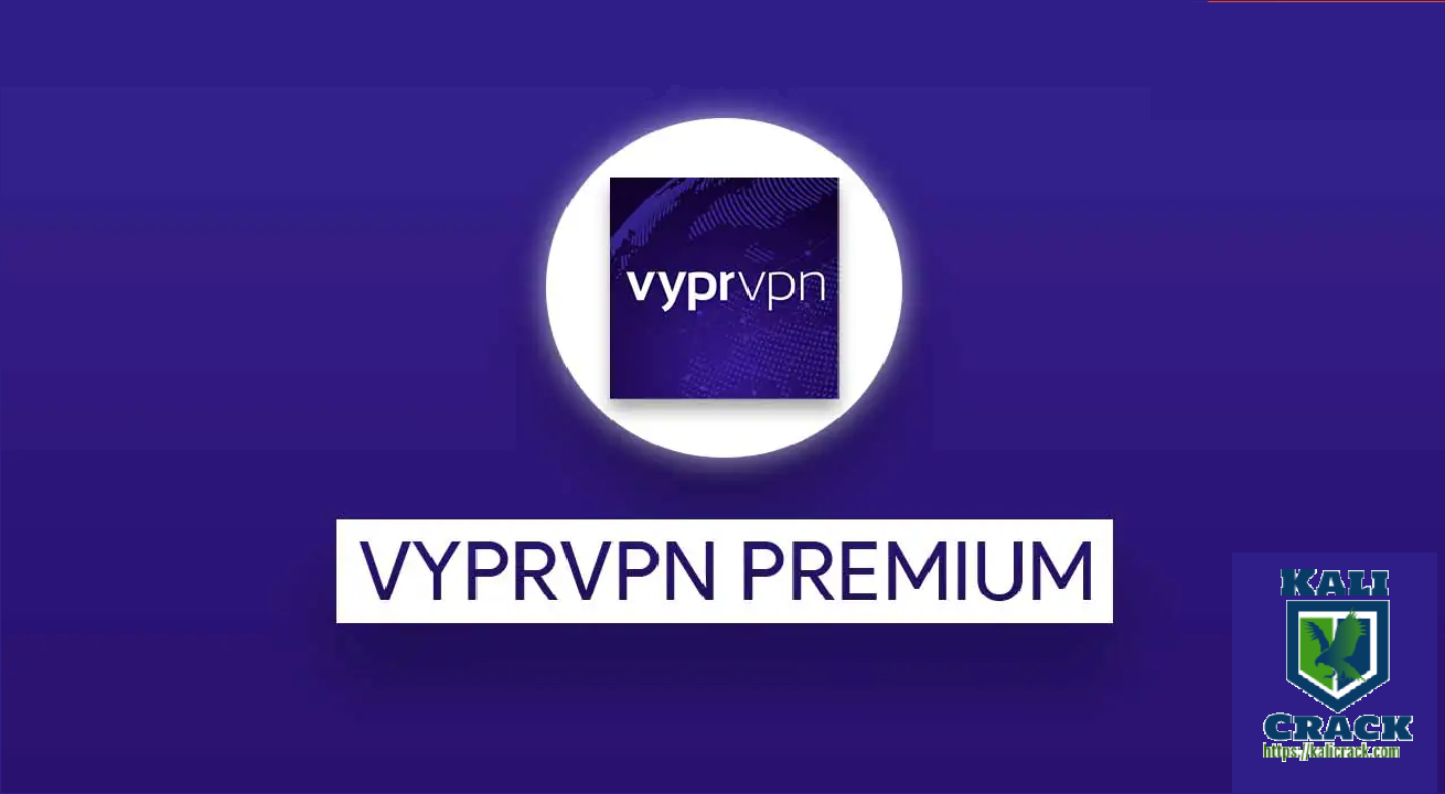 VyprVPN Pro Crack