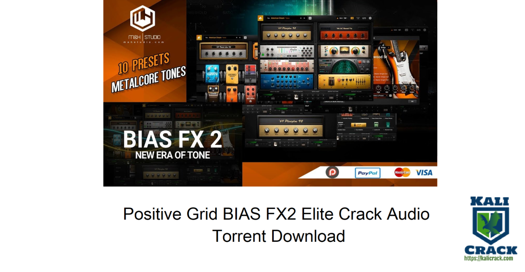 Positive Grid BIAS FX2 Elite Crack