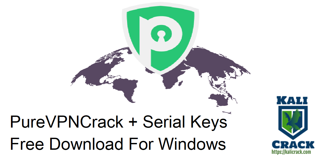 PureVPN Crack